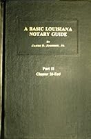 Basic Louisiana Notary Guide (2 volume set) 0875117600 Book Cover