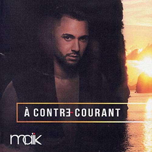 Play A contre courant by Maik on Amazon Music