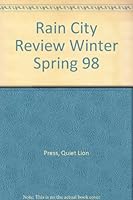 Rain City Review Winter Spring 98 1882550315 Book Cover