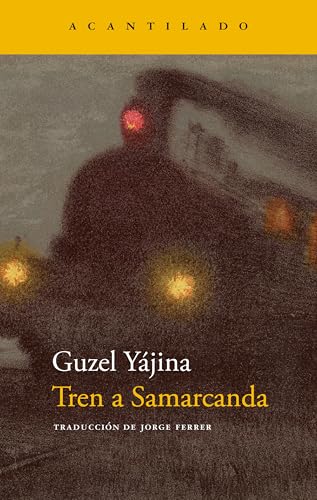Tren a Samarcanda (Narrativa del Acantilado nº 373)
