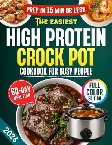 High Protein Crock Pot Cookbook