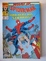 WHAT IF ... ?, #42, (SPIDERMAN HAD KEPT HIS SIX ARMS), October 1992 (Volume 2) B001OSXFCC Book Cover