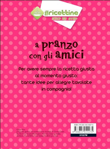 A pranzo con gli amici. Primi di carne e di pesce