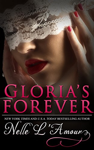 Gloria's Forever (Gloria Book 3)