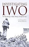 esprit military cap  Investigating IWO: The Flag Raisings in Myth, Memory, & Esprit de Corps (English Edition)