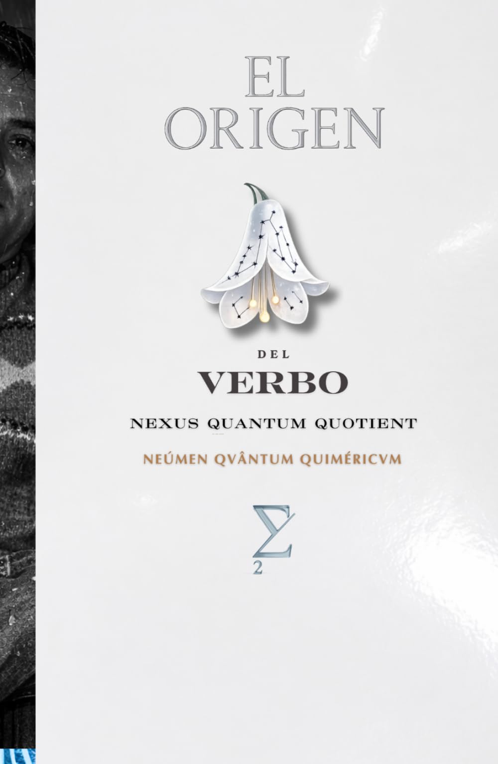 El Origen del Verbo: Teoría Precreática del Verbo