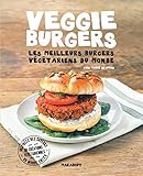 Veggie burgers: Les meilleurs burgers végétariens du monde
