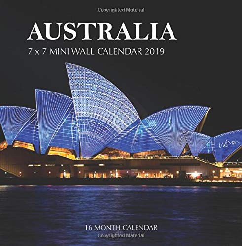 Australia 7 x 7 Mini Wall Calendar 2019: 16 Month Calendar