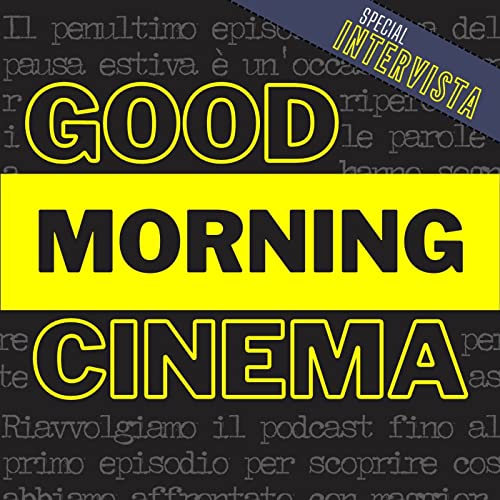 Ep. 7 Le parole della critica, Con Damiano Panattoni