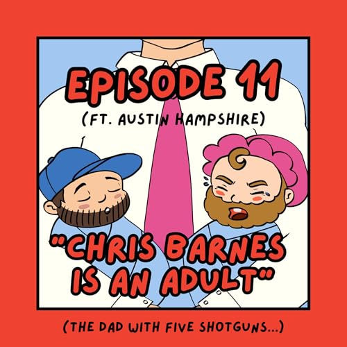 11. 'Chris Barnes is an Adult' - The Dad with Five Shotguns in his Shed