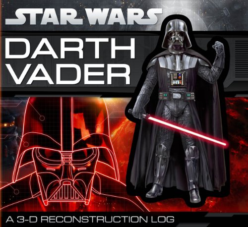 Star Wars: Darth Vader: A 3-D Reconstruction Log 0545312159 Book Cover
