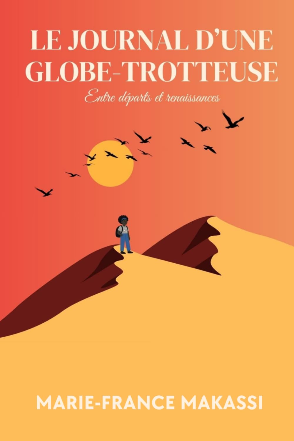 LE JOURNAL D’UNE GLOBE-TROTTEUSE