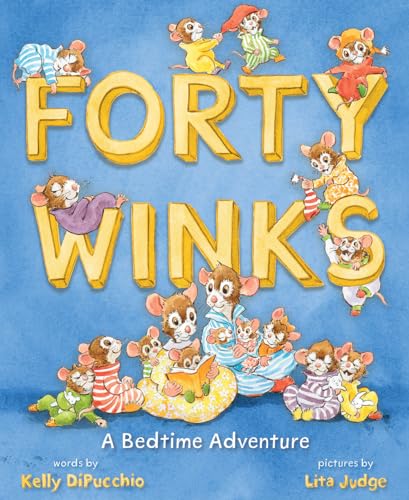 Forty Winks: A Bedtime Adventure