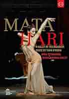 その他 Mata Hari: a Ballet By Ted Brandsen [DVD] 2zzhgl6 Amazon.com: Mata Hari: A Ballet by Ted Brandsen : Movies & TV