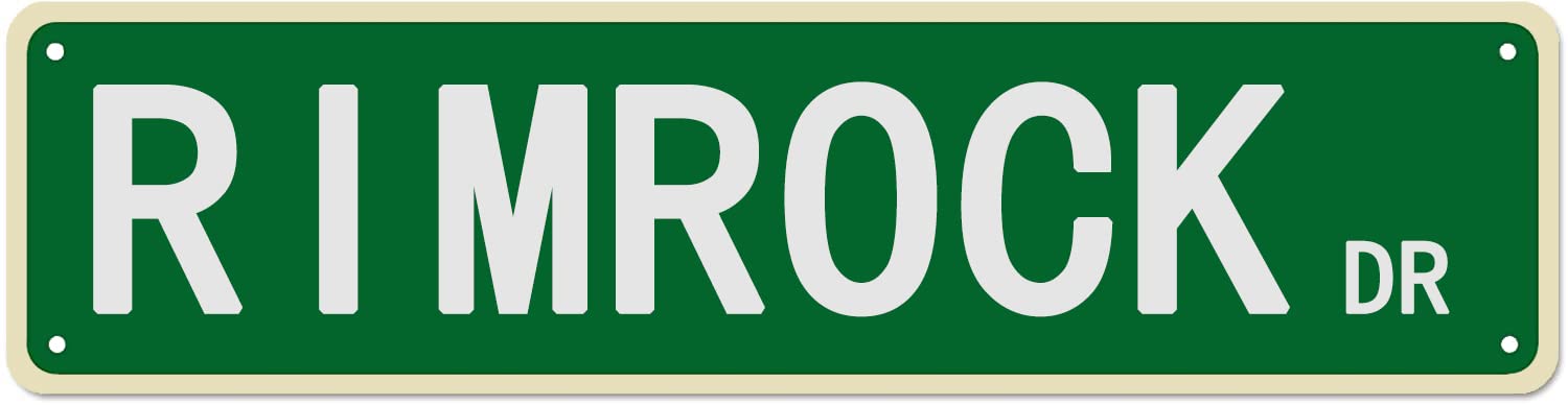 Rimrock Dr Retro Tin Signs Aluminum Metal Sign Gift for Home Kitchen Outdoor Garden Yard Wall Barn Decor 4x16 Inch