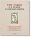 The tarot of A. E. Waite and P. Colman Smith
