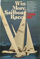 Win More Sailboat Races 0393031918 Book Cover