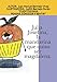 Julia Josefina, la mandarina que quiso ser magdalena.: 