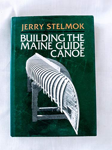Building the Maine guide canoe