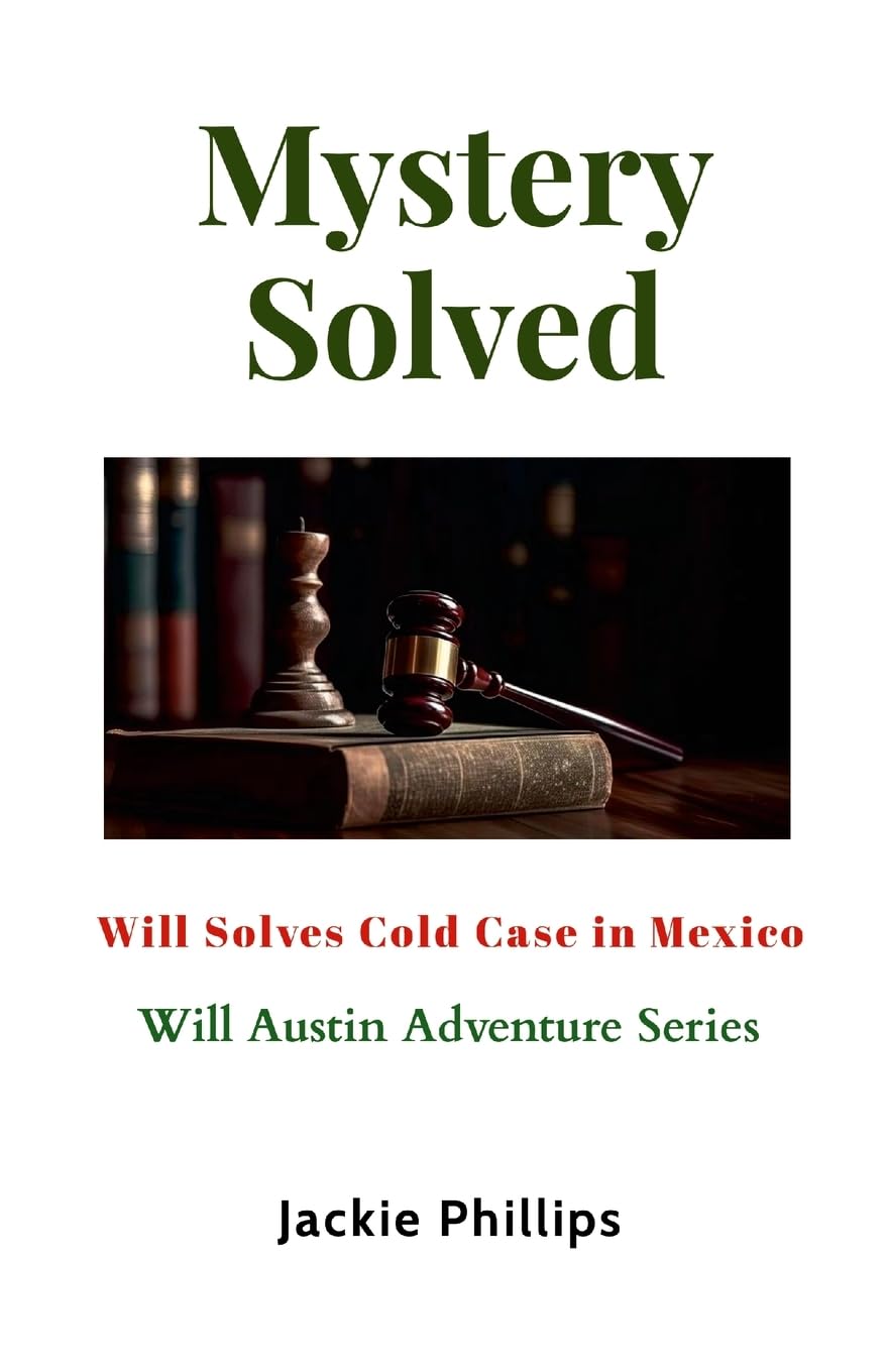 Mystery Solved: Will Solves Cold Case in Mexico