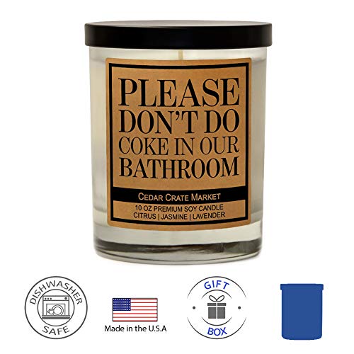 Please Don't Do Coke In Our Bathroom - Funny Candles For Women, Men, Candles For Bathroom, Fun Decorative, Scented, Funny Gifts For Girlfriend, Best Friend, Man, Friendship, Birthday Gifts For Friends #TOP6