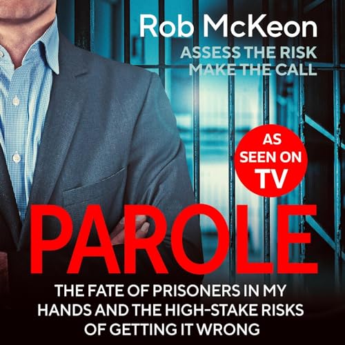 Parole by Rob McKeon episode artwork