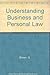 Understanding Business and Personal Law