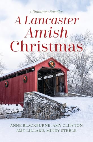 A Lancaster Amish Christmas: 4 Romance Novellas
