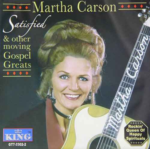 Satisfied and Other Moving Gospel Greats Satisfied and Other Moving Gospel Greats