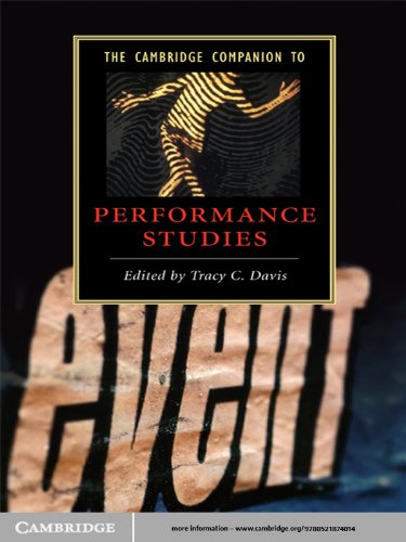 The Cambridge Companion to Performance Studies (Cambridge Companions to Literature)