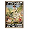 Funny Chicken Sign Chicken Coop Sign Wall Decor I Just Want To Work In My Garden Outdoor And Hang Out With My Chickens 8 x 12 276