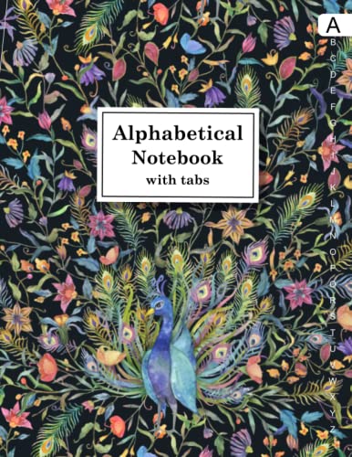 Notebook with Alphabetical Tabs: Lined-Journal Organizer with A-Z Tabs Printed, Alphabetic Notebook