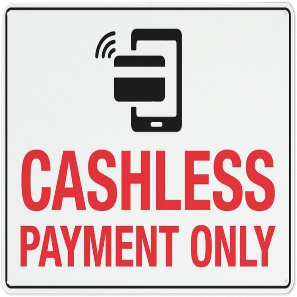 Pelabe Metal Sign10 Cashless Payment Only Sign 12X12 Rust Free Aluminum Signs Outdoor Metal Signs For Home Farm Yard, Business