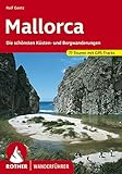  Mallorca: Die schönsten Küsten- und Bergwanderungen. 77 Touren. Mit GPS-Tracks
