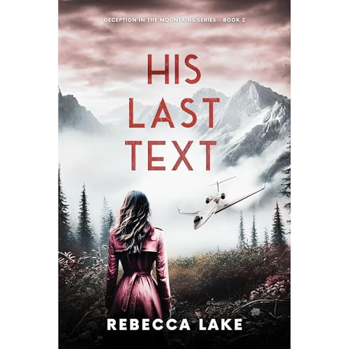 His Last Text -- Rebecca Lake episode artwork