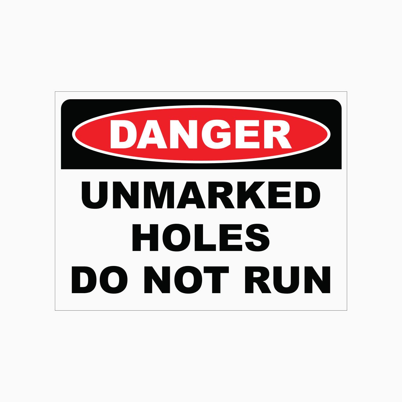 DANGER UNMARKED HOLES DO NOT RUN Sign Metal Tin Sign 12x8 inch for Industrial & Commercial Series