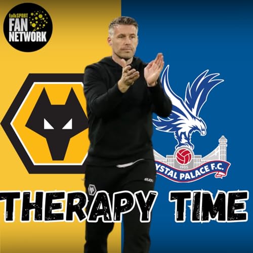 Wolves 0-2 Palace THERAPY HOUR Fan Phone In Show 🎙️