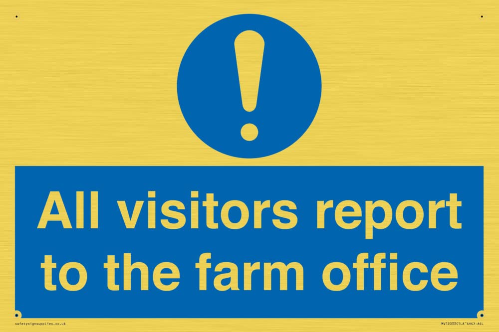 All visitors report to the farm office Sign - 300x200mm - A4L