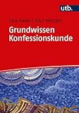 Grundwissen Konfessionskunde