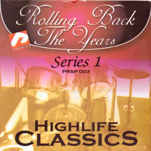 Amazon Music VARIOUS ARTISTS Highlife Kings Rolling Back The Years amazon-music-various-artists-highlife-kings-rolling-back-the-years