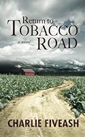 Return to Tobacco Road 1490995447 Book Cover