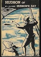 Hudson of Hudson's Bay B0007E352Y Book Cover
