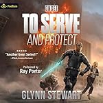 Cover of To Serve and Protect