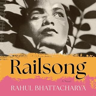 Railsong Audiobook By Rahul Bhattacharya cover art