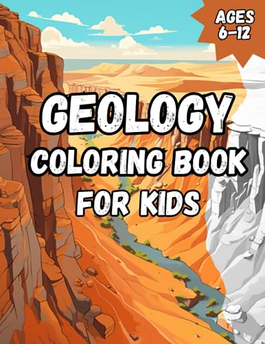 Geology Coloring Book for Kids: Fun geological landscape coloring book for STEM kids age 6-12