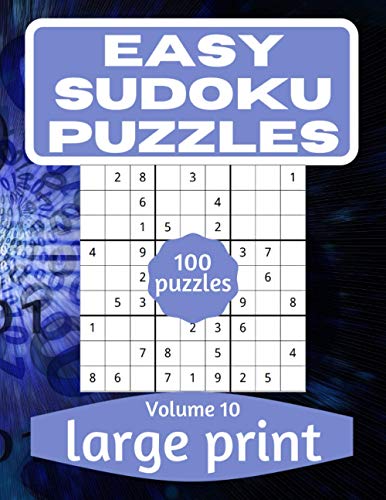 Easy Sudoku Puzzles: Sudoku Puzzle Book for Everyone With Solution Vol 10