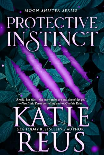 Protective Instinct (Moon Shifter) 1635563550 Book Cover
