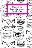  Diario de Terapia para Borderline: Para rellenar y marcar con el rastreador de habilidades, la curva de tensión, el rastreador de estado de ánimo y mucho más  Motivo: Gatos fríos