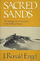 Sacred Sands: The Struggle for Community in the Indiana Dunes 0819550736 Book Cover