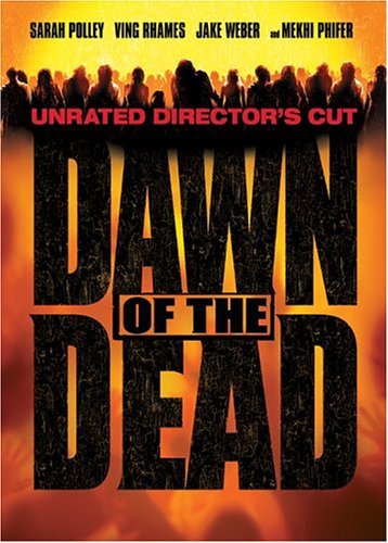 Dawn of the Dead (Full Screen Unrated Director's Cut) [DVD]